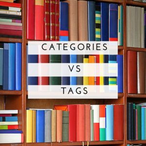 WordPress Categories vs Tags