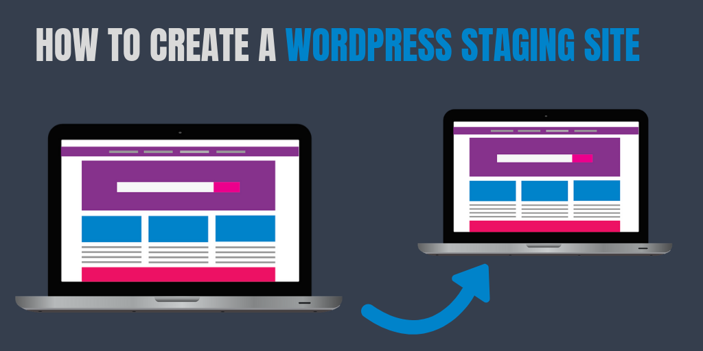 how to create a wordpress staging site